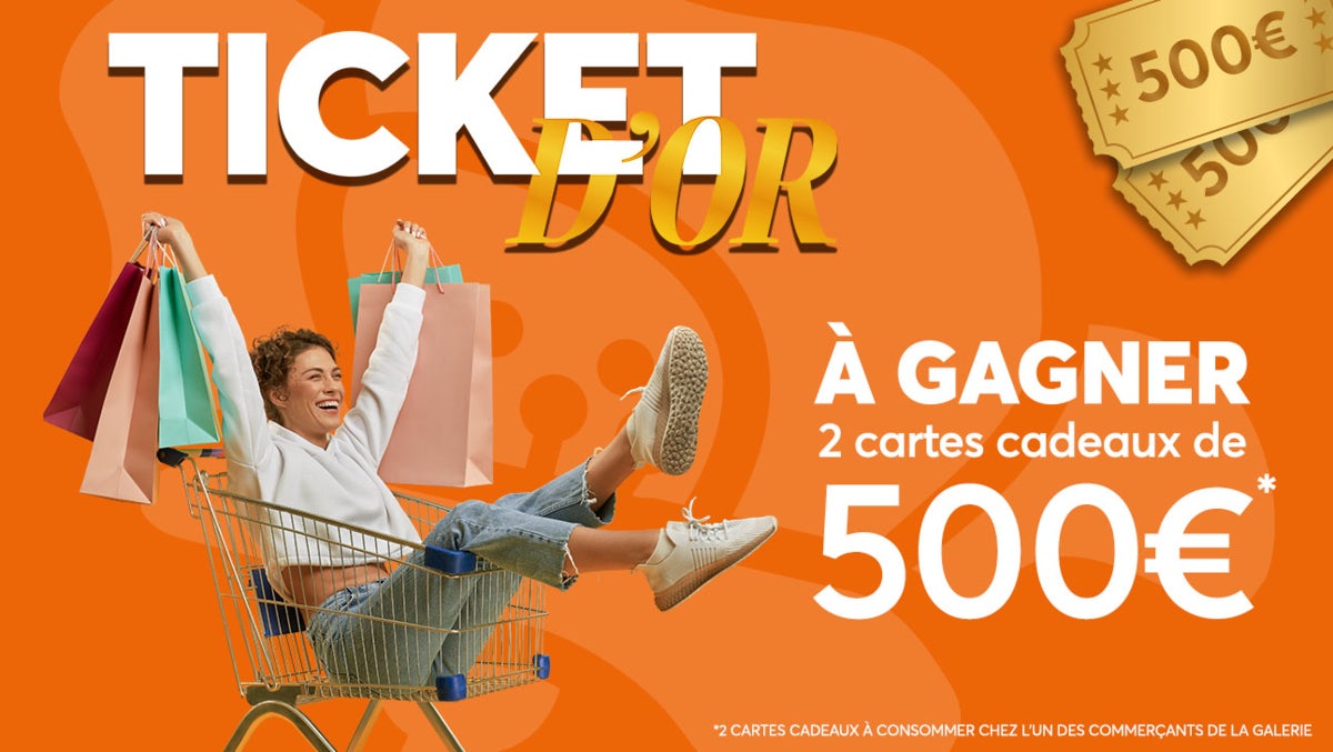 ticket d'or opération soldes été